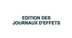 C3. EDITION DES JOURNAUX D'EFFETS