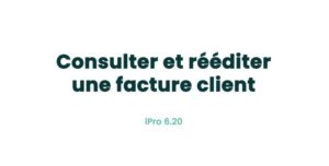 06. Fonctionnalités clients - Consulter et rééditer une facture client