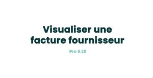 07. Fonctionnalités fournisseurs - Visualiser une facture fournisseur